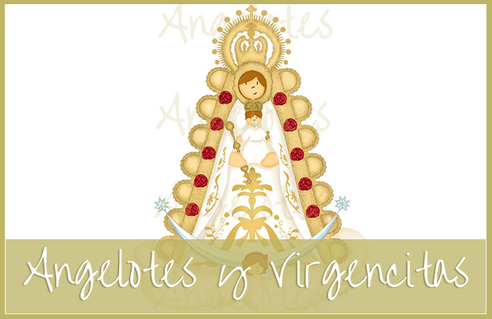 Angelotes  y Virgencitas